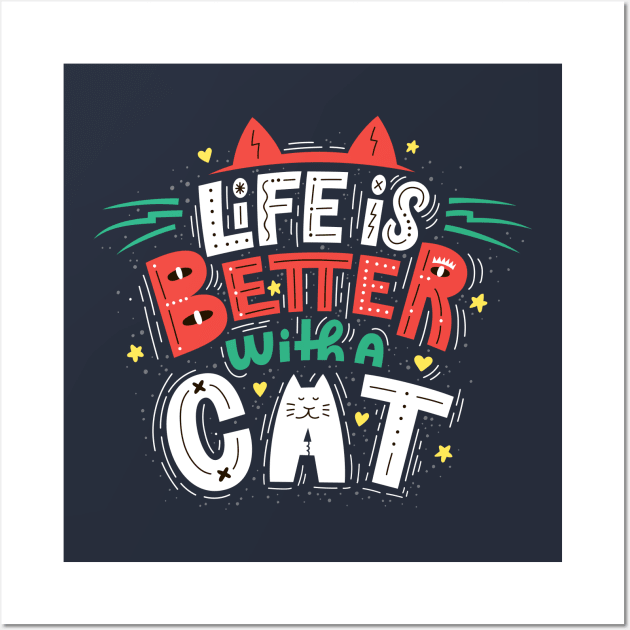 life is better with a cat doodle Wall Art by Mako Design 